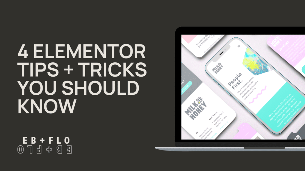 blog cover: 4 Elementor Tips + Tricks You Should Know