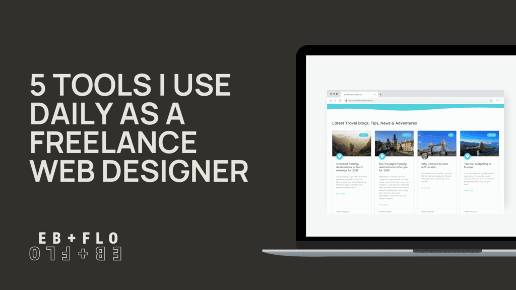 blog cover: 5 Tools I Use Daily as a Freelance Web Designer