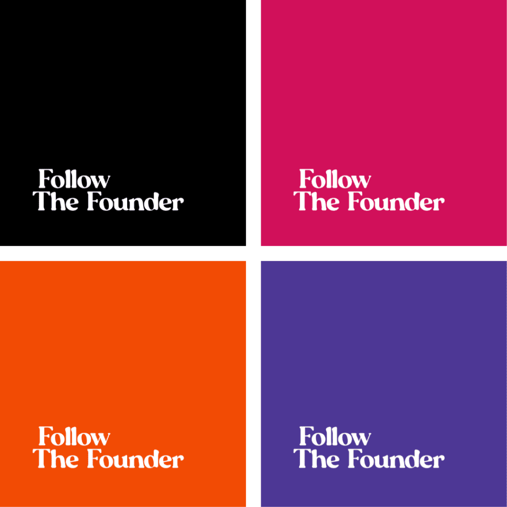 Follow the founder brand colors, black, pink, orange, purple