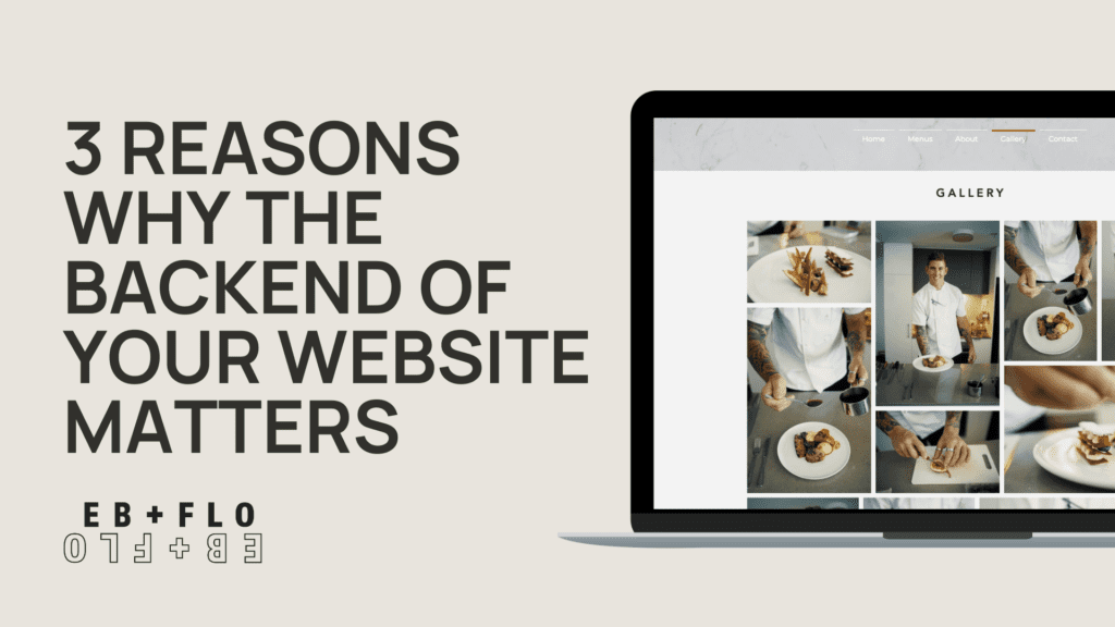 Blog cover: 3 Reasons Why the Backend of Your Website Matters