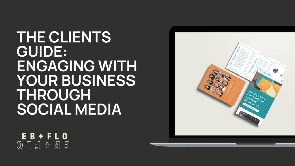 blog cover: The Clients Guide: Engaging With Your Business Through Social Media